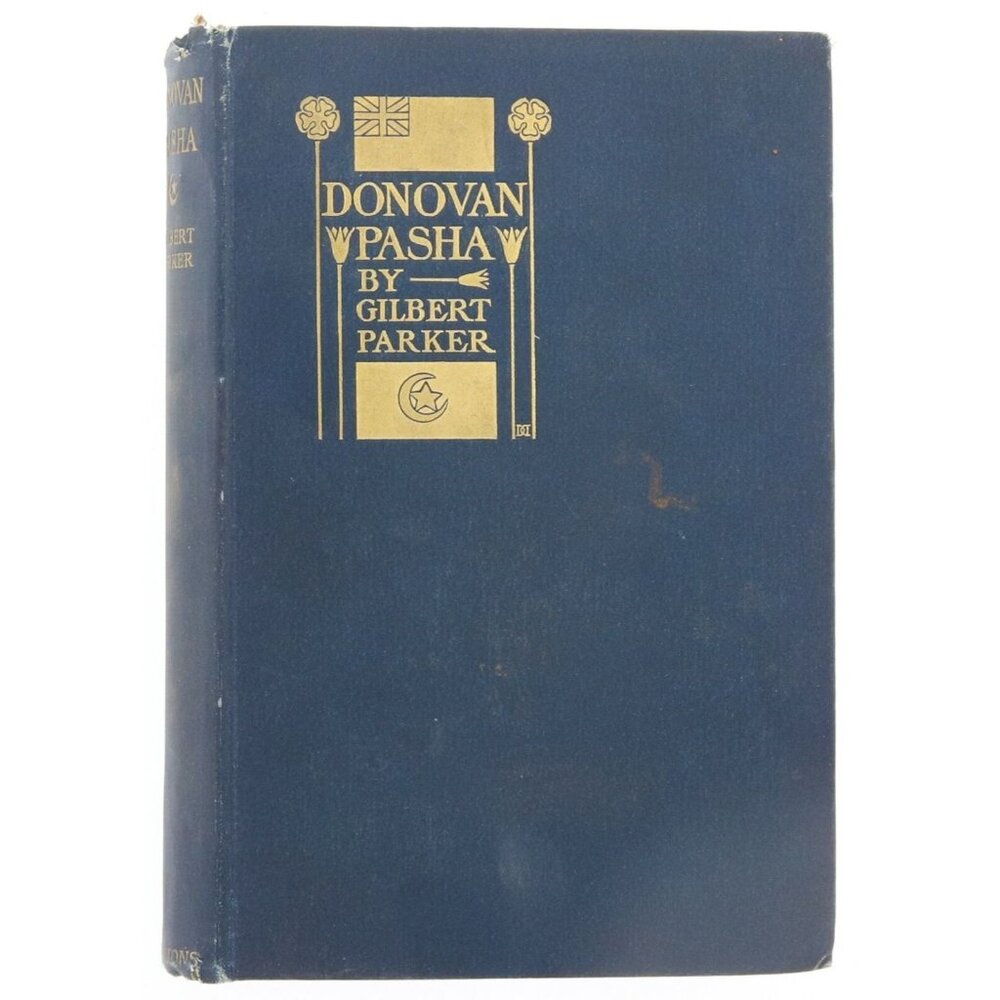 Donovan Pasha Gilbert Parker Some People of Egypt Vintage Adventure Romance 1902
